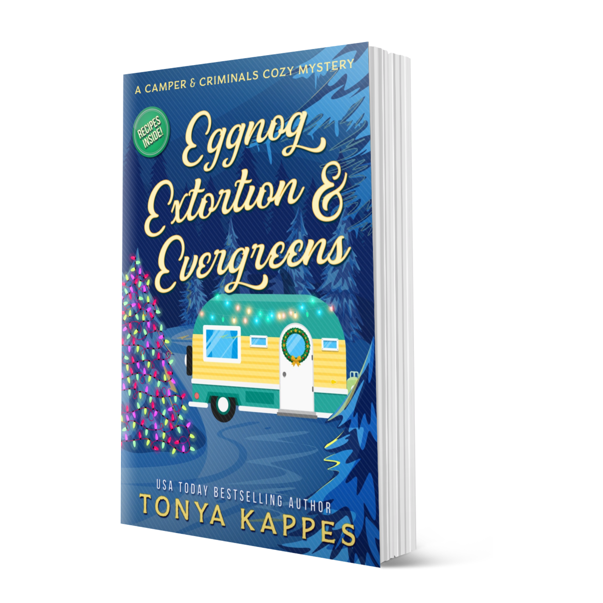 Eggnog, Extortion, &amp; Evergreens