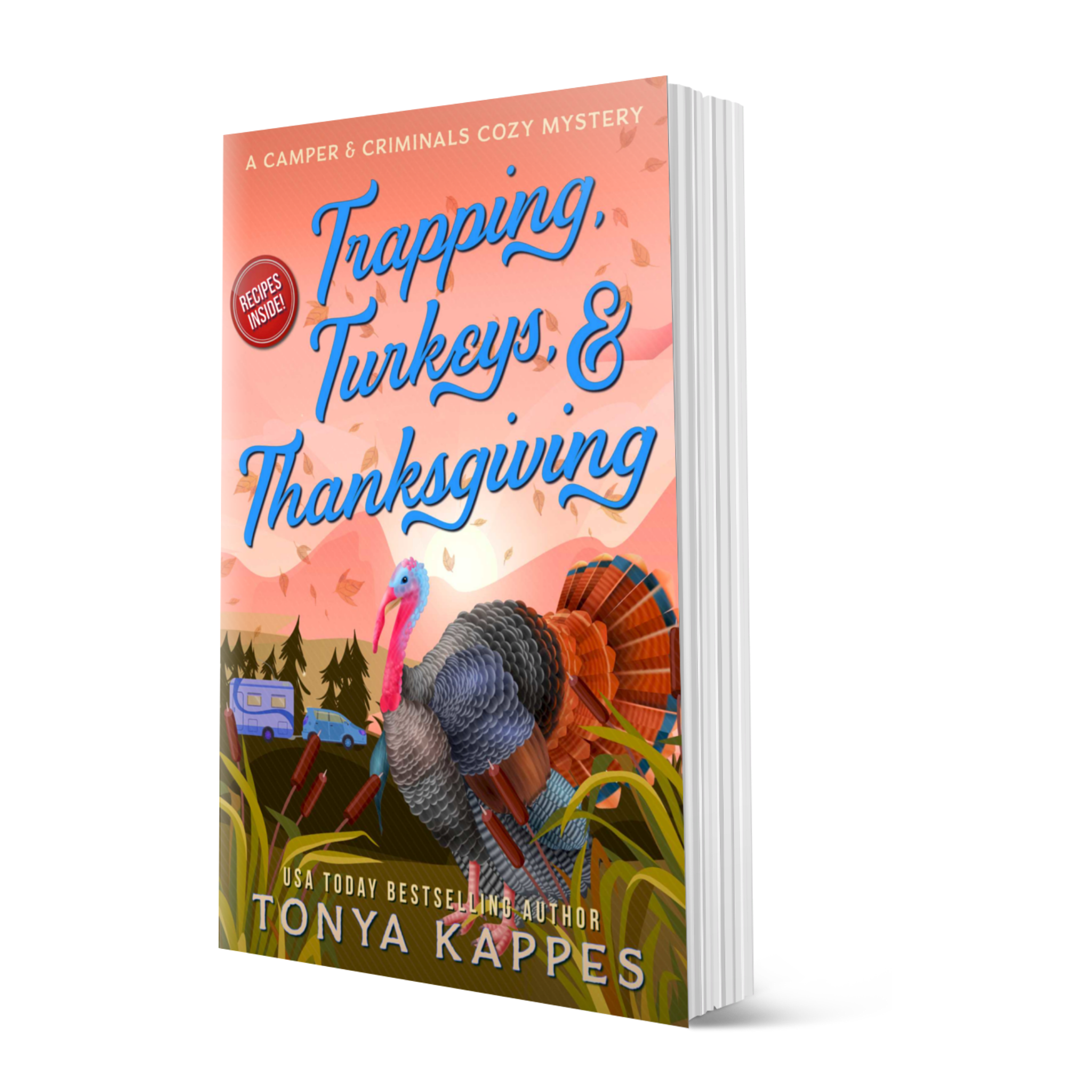 Trapping, Turkeys, &amp; Thanksgiving