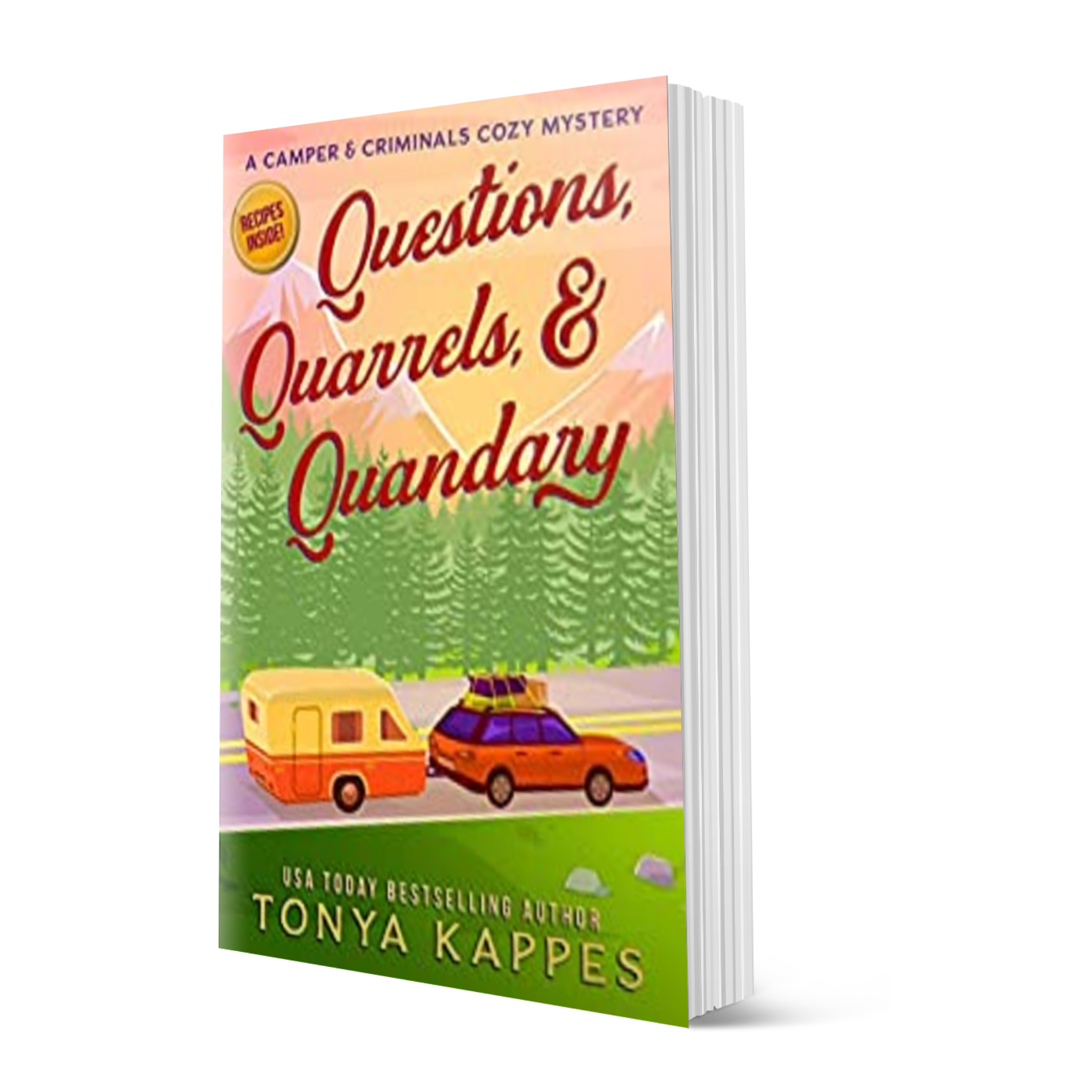 Questions, Quarrels, &amp; Quandary