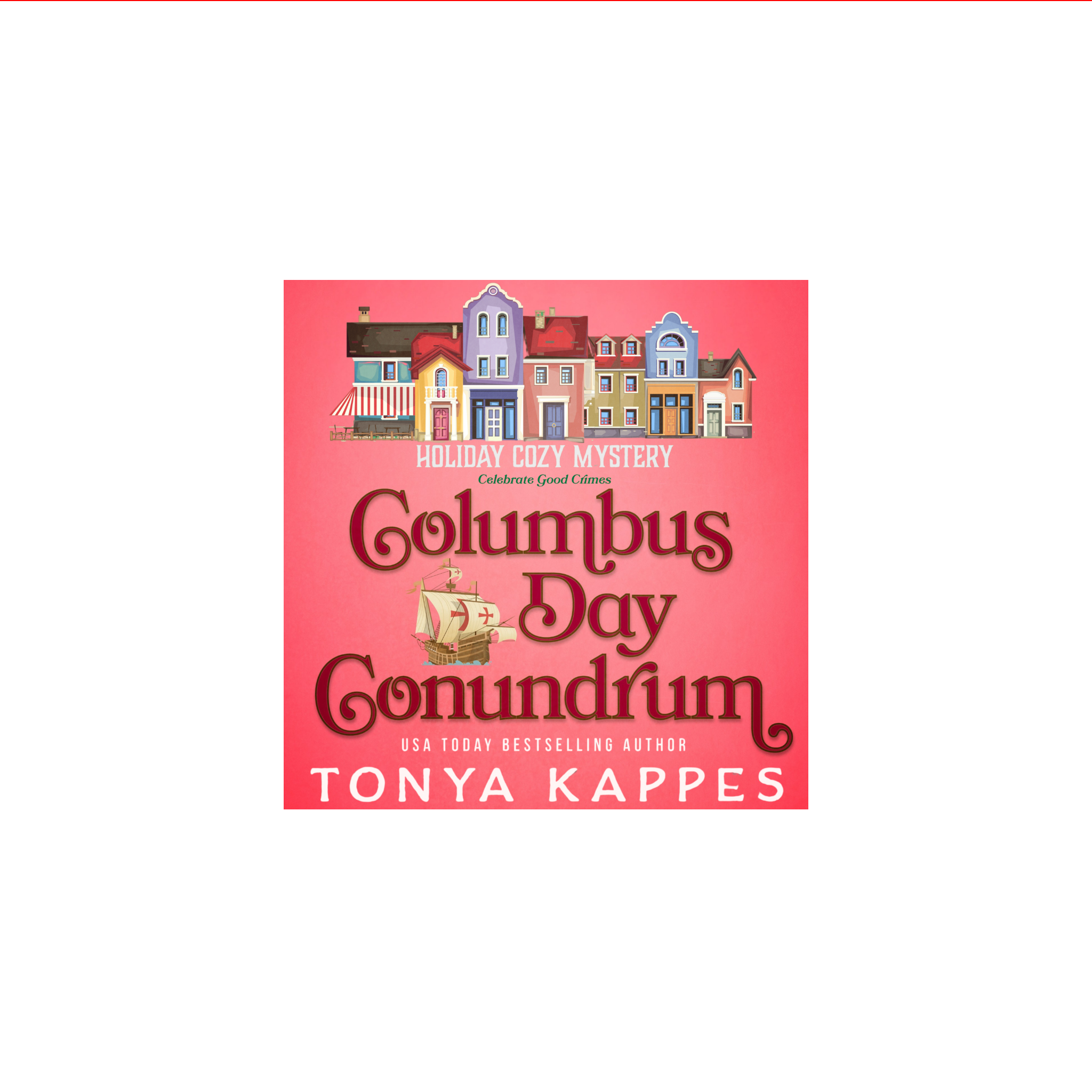 Columbus Day Conundrum - Book 10