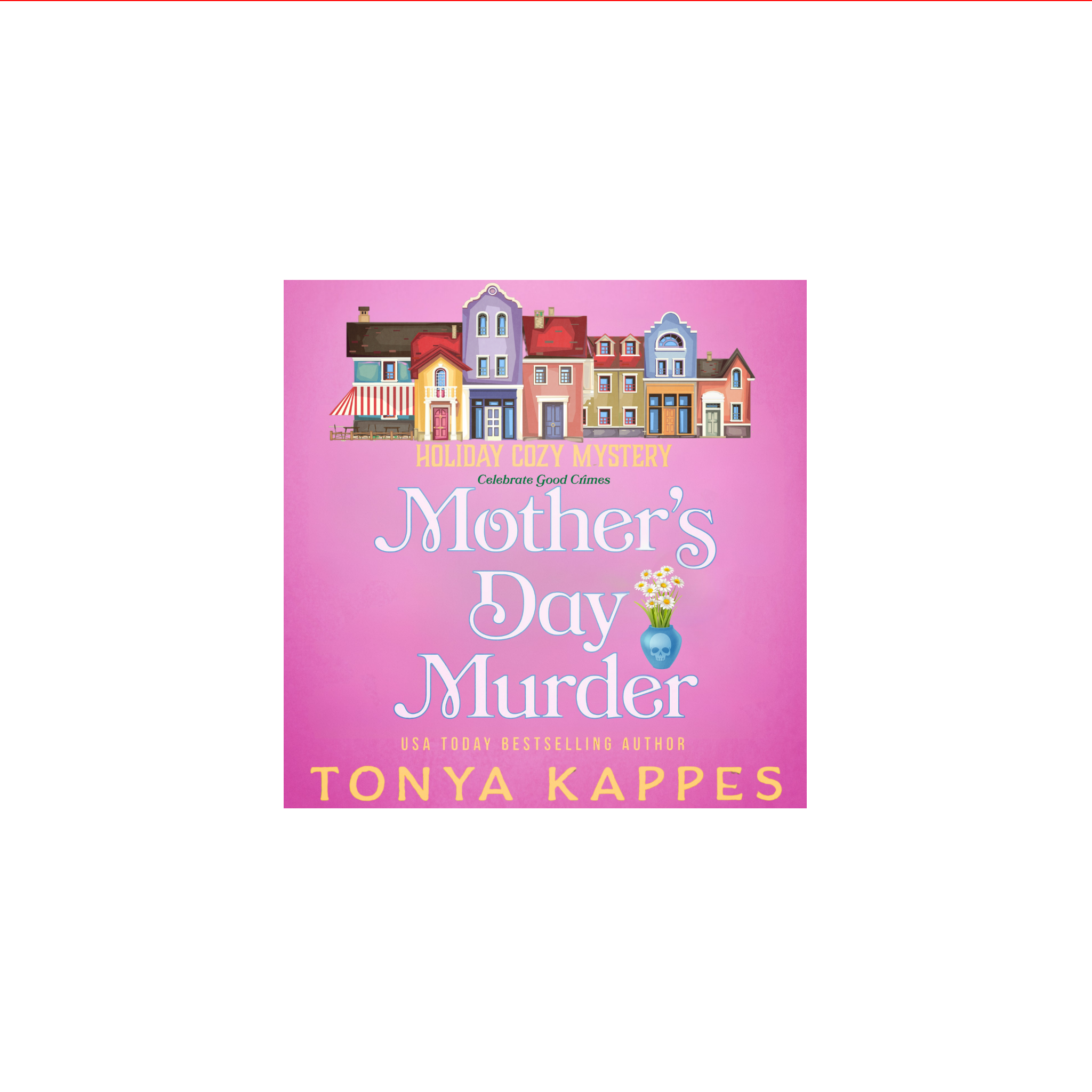 Mother's Day Murder - Book 2