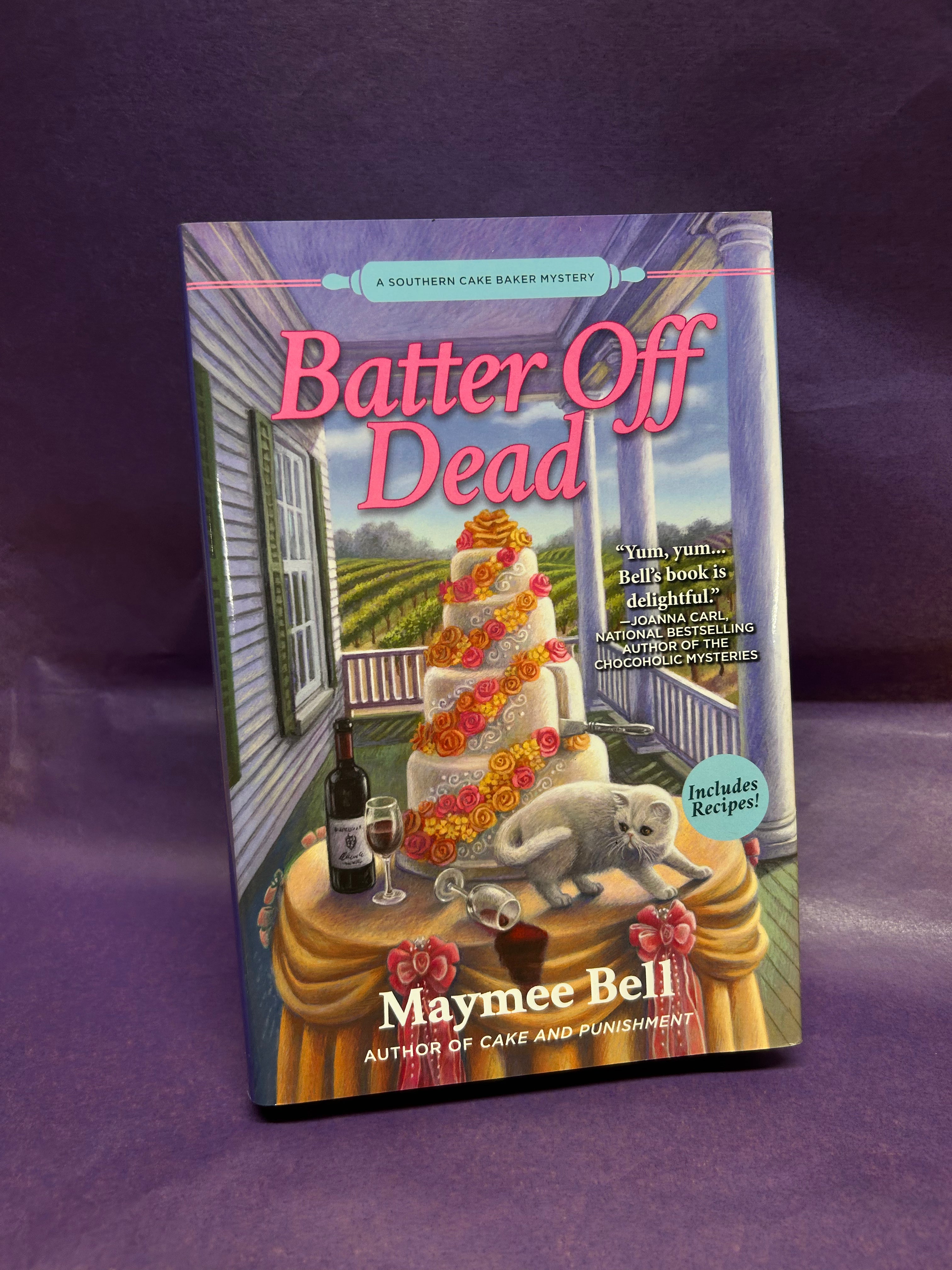 Batter off Dead (6X9 Hardcover)