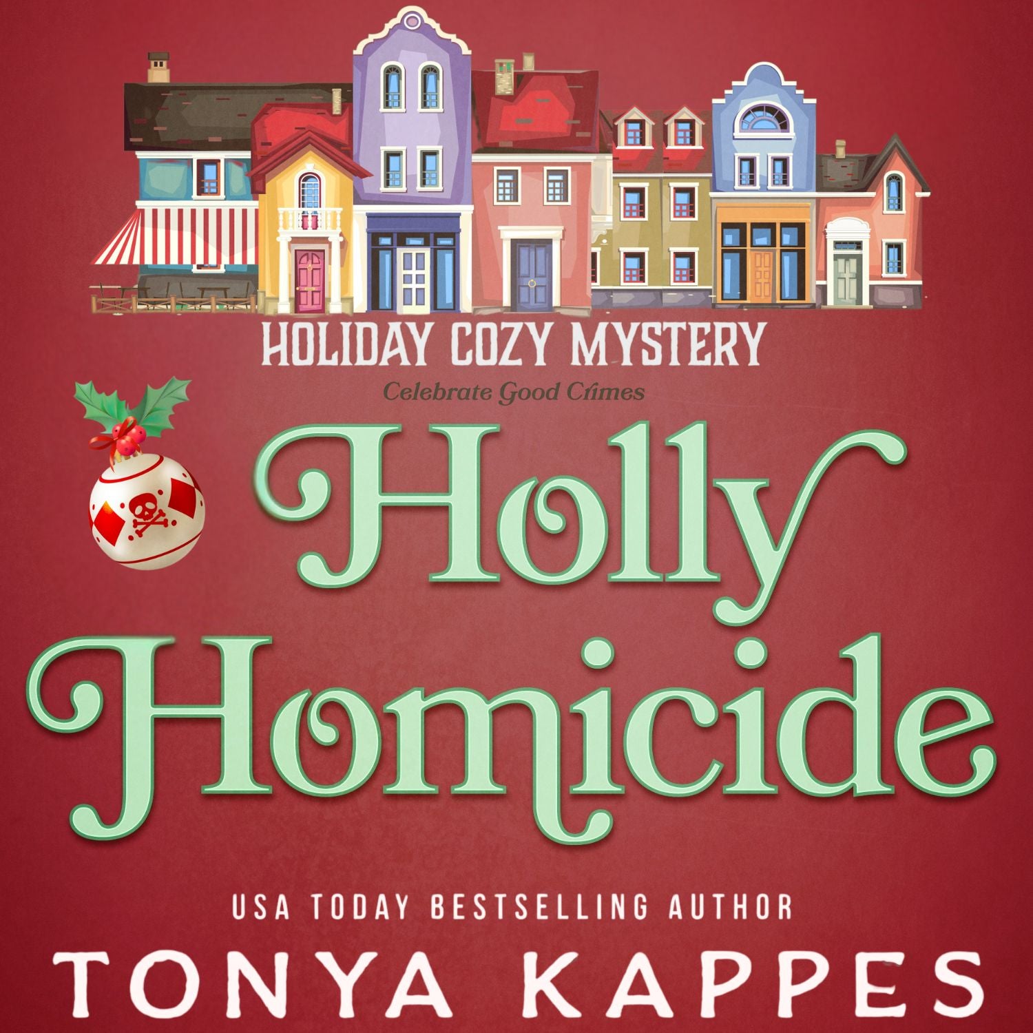 Holly Homicide - Book 11